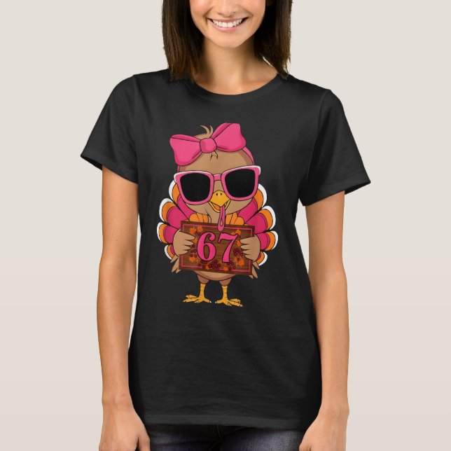 67 Thanksgiving Funny Turkey Family Thanksgiving 6 T Shirt (Framsida)