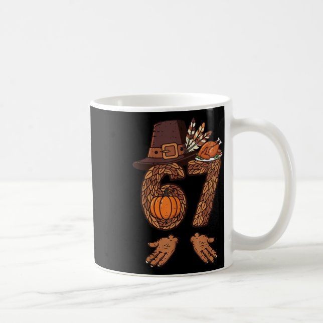 67 Thanksgiving Kalkon Rolig 6 7 Meme Pojkar Tonår Kaffemugg (Höger)