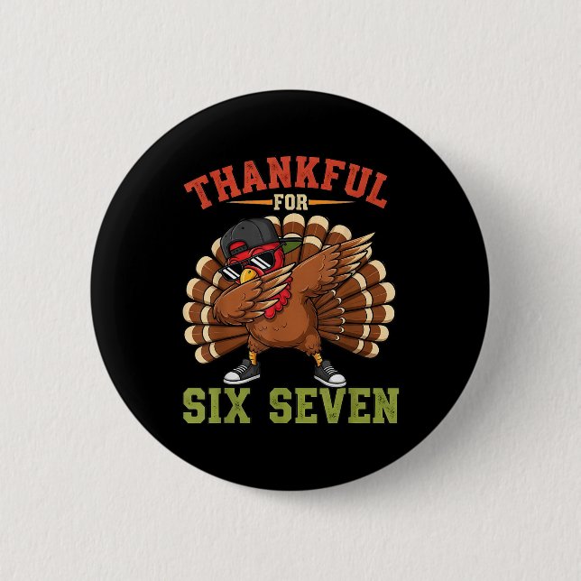 67 Thanksgiving Meme Rolig Tacksam Turk Dabbing Knapp (Framsida)