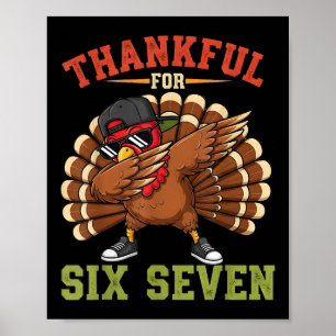 67 Thanksgiving Meme Rolig Tacksam Turk Dabbing Poster