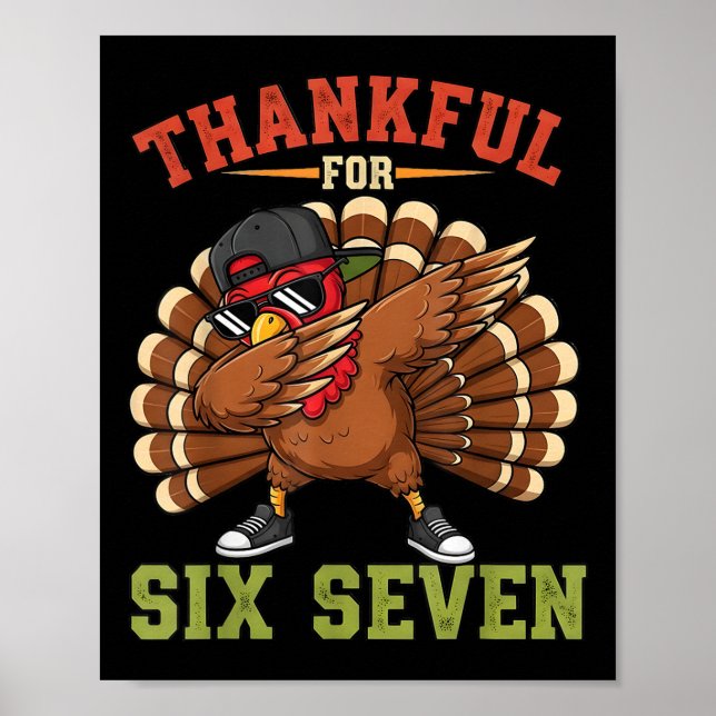 67 Thanksgiving Meme Rolig Tacksam Turk Dabbing Poster (Framsidan)