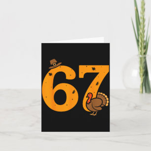 67 Thanksgiving Rolig Turk 67 Meme Thanksgiving Kort