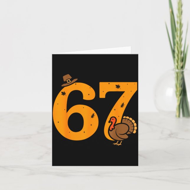 67 Thanksgiving Rolig Turk 67 Meme Thanksgiving  Kort (Framsida)