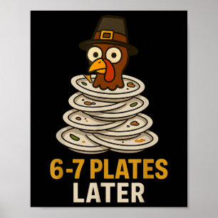 67 Thanksgiving Rolig Turk 6-7 Meme Sex Sju Bo Poster