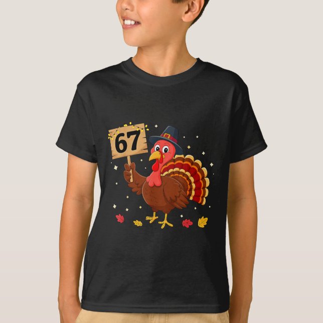 67 Thanksgiving Turkey Meme Six Seven 6 7  T Shirt (Framsida)