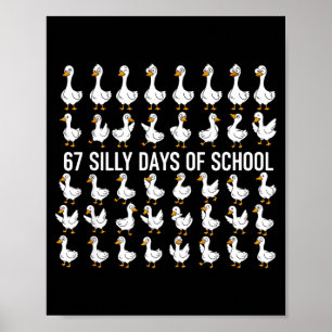 67 tokiga skoldagar Rolig gås 67 meme för Te Poster