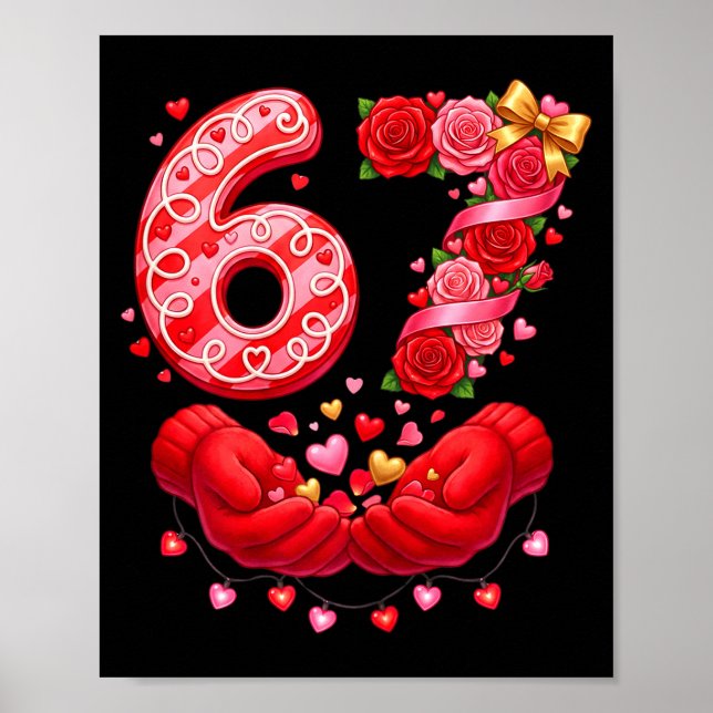 67 Valentine 6 7 Meme Pajamas Holiday Gen Alpha Sl Poster (Framsidan)