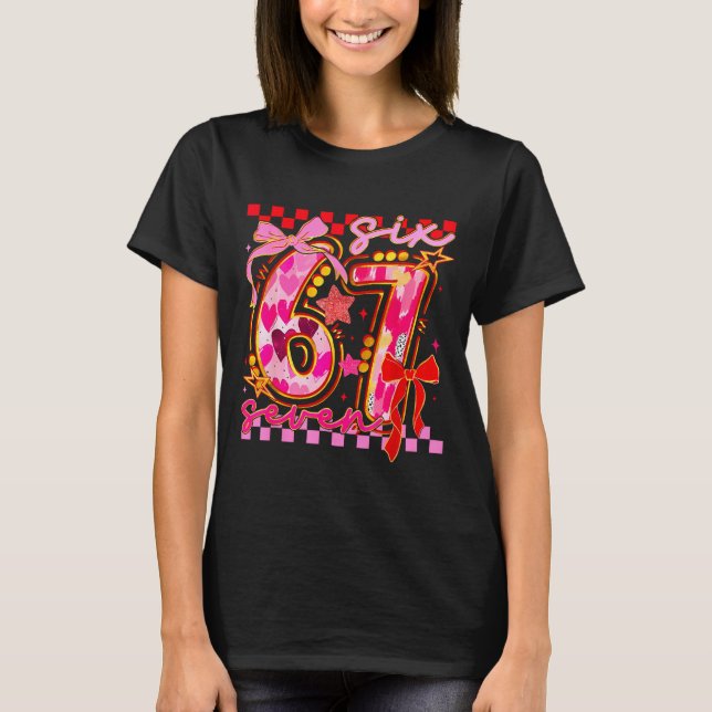 67 Valentine Day 6 7 Meme Six Seven Girl Kids  T Shirt (Framsida)