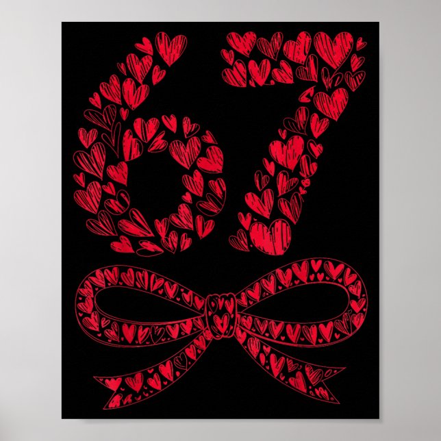67 Valentine’s Day Heart Meme – Trendy Six Seven  Poster (Framsidan)