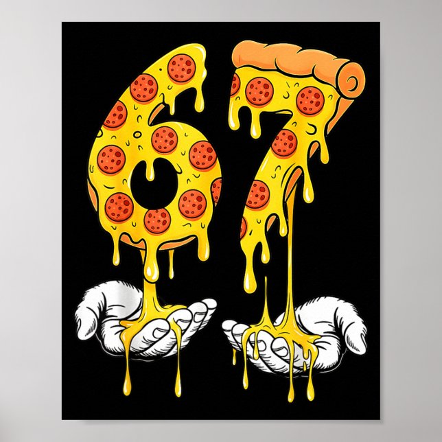 67 Zza Meme Funny Zza Lover  Poster (Framsidan)