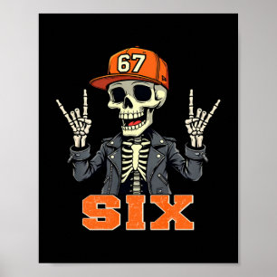67endy skelett – 67 Six Seven Halloween 6 Lång Sl Poster