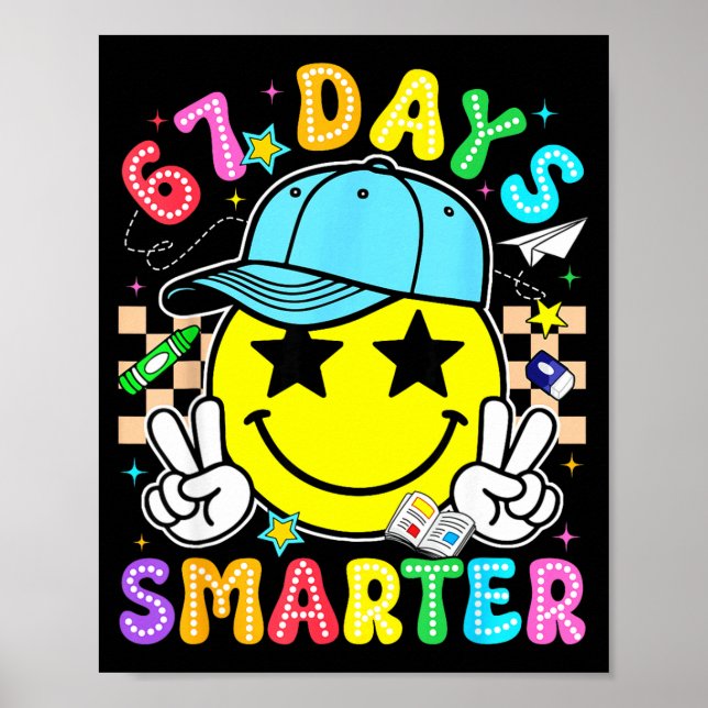 67th Day Of School 67 Days Smarter Teacher Boy Gir Poster (Framsidan)