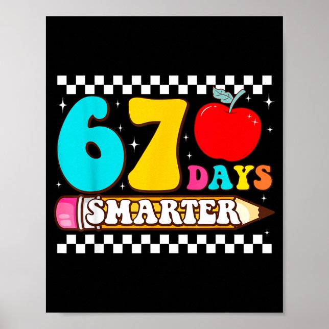 67th Day Of School 67 Days Smarter Teacher Boy Gir Poster (Framsidan)