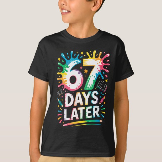 67th Day Of School 67 Meme Teacher Student 67 Days T Shirt (Framsida)