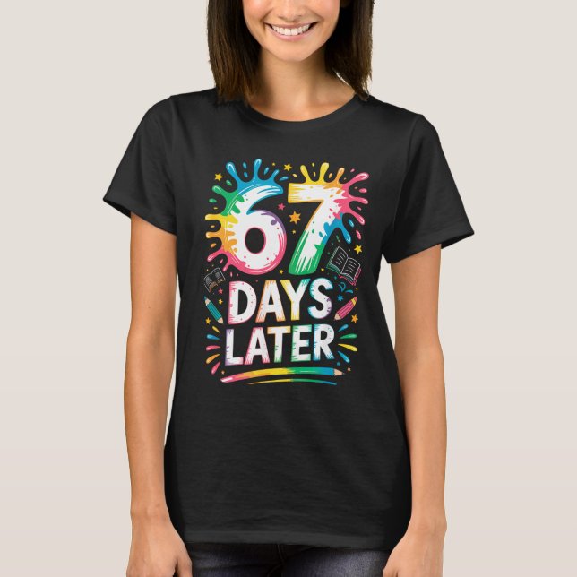 67th Day Of School 67 Meme Teacher Student 67 Days T Shirt (Framsida)