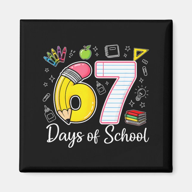 67th Day Of School 67 Six Seven Math Teacher Kids  Magnet (Framsidan)