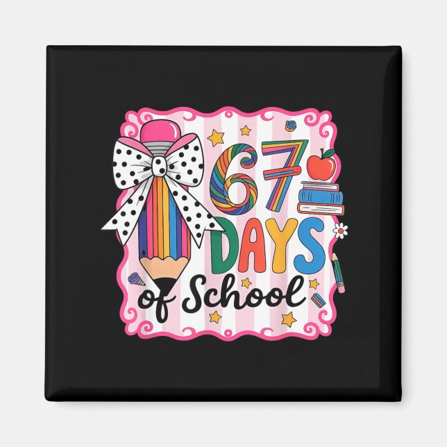 67th Day Of School 67 Six Seven Math Teacher  Magnet (Framsidan)