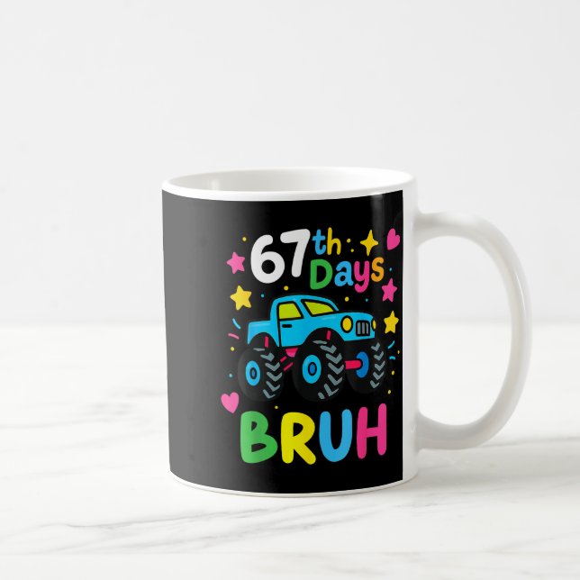 67th Day Of School Bruh Funny Meme 67 Monster Truc Kaffemugg (Höger)