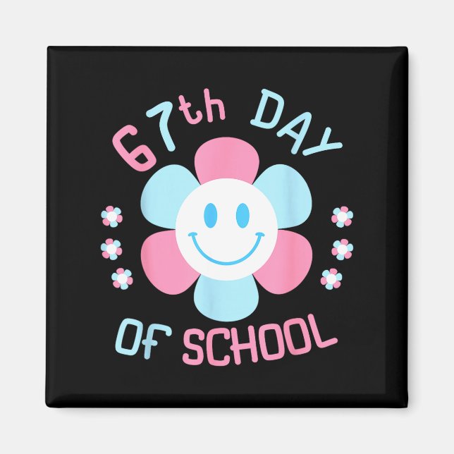 67th Day Of School Funny 100th Of School Students  Magnet (Framsidan)