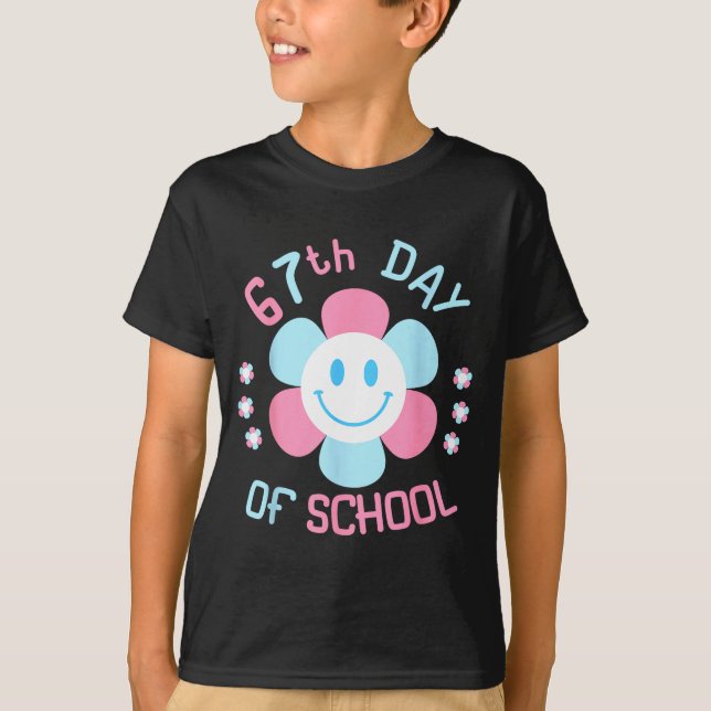 67th Day Of School Funny 100th Of School Students  T Shirt (Framsida)