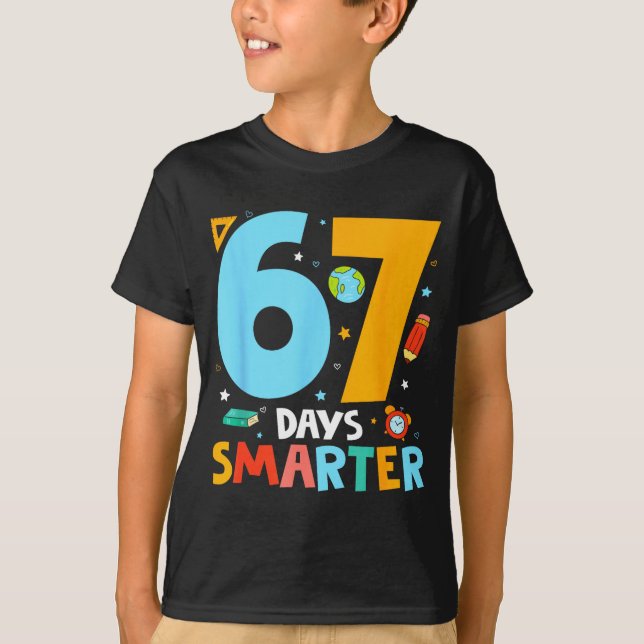 67th Day Of School Funny 67 Days Smarter Teacher B T Shirt (Framsida)