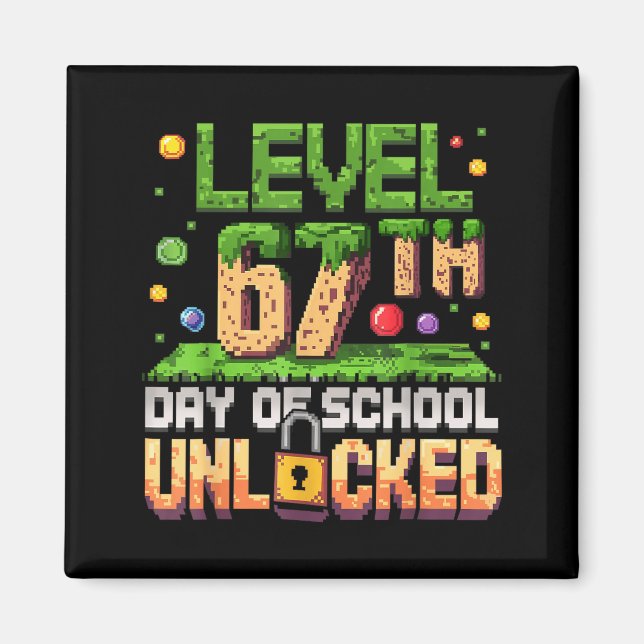 67th Day Of School Gamer Level Unlocked 100 Days O Magnet (Framsidan)