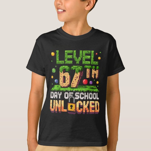 67th Day Of School Gamer Level Unlocked 100 Days O T Shirt (Framsida)