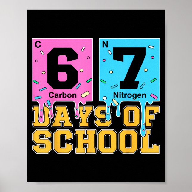 67th Day Of School Kids Funny Meme Six Seven Perio Poster (Framsidan)