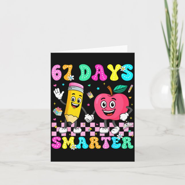67th Day Of School Shirt 67 Days Smarter Teacher B Kort (Framsida)