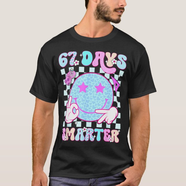 67th Day Of School Shirt 67 Days Smarter Teacher B T Shirt (Framsida)