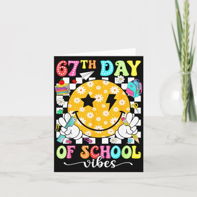 67th Day Of School Vibes 67 Days Smarter Teacher B Kort (Framsida)