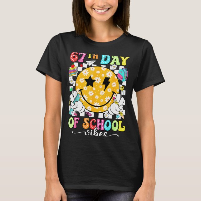 67th Day Of School Vibes 67 Days Smarter Teacher B T Shirt (Framsida)