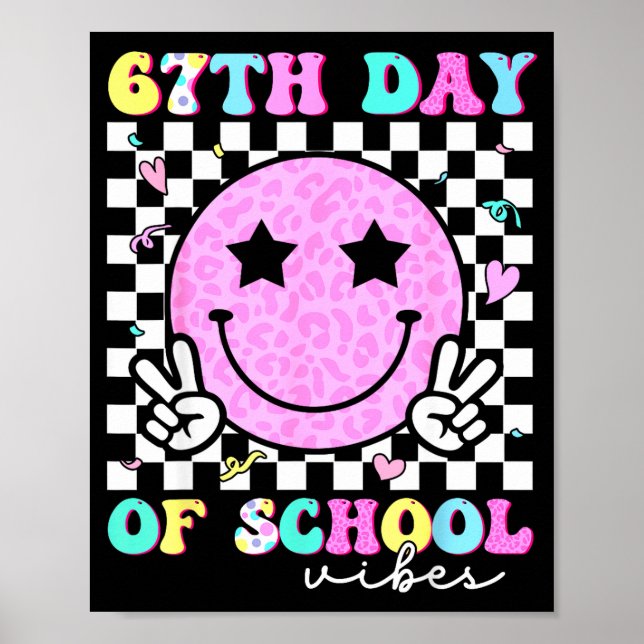 67th Day Of School Vibes Smile Face 67 Six Seven M Poster (Framsidan)