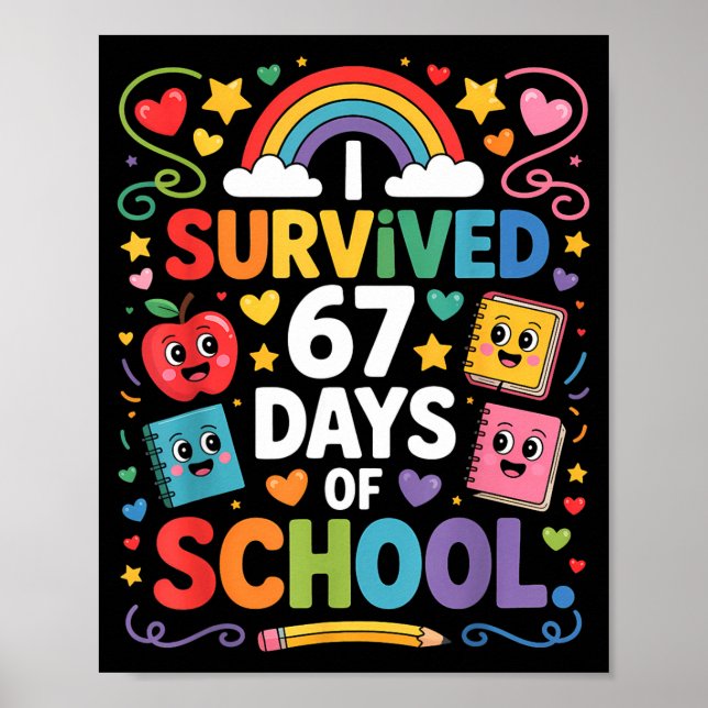 67th Day Rainbow Teacher I Survived 67 Days Of Sch Poster (Framsidan)