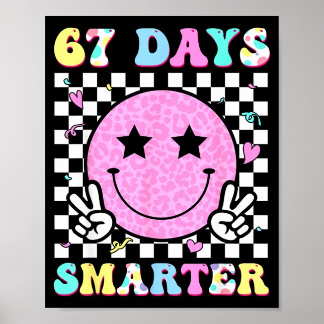 67th Days Smarter Smile Face 67 Days School Teache Poster (Framsidan)