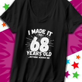68 år gammalt Sarkastic Meme Funny 68:e födelsedag T Shirt