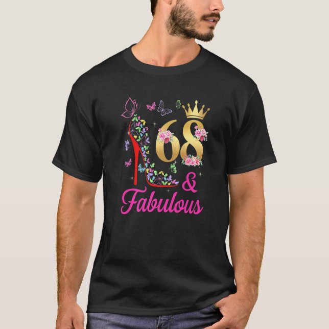 68 & Fabulous 68 Years 68 Bday Butterflies H T Shirt (Framsida)