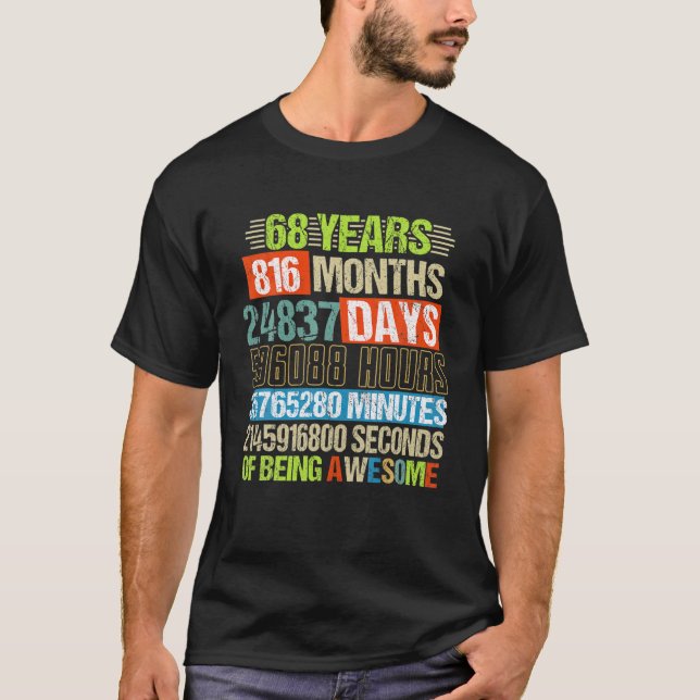 68 Years 816 Months Of Being Awesome 68Th Birthday T Shirt (Framsida)
