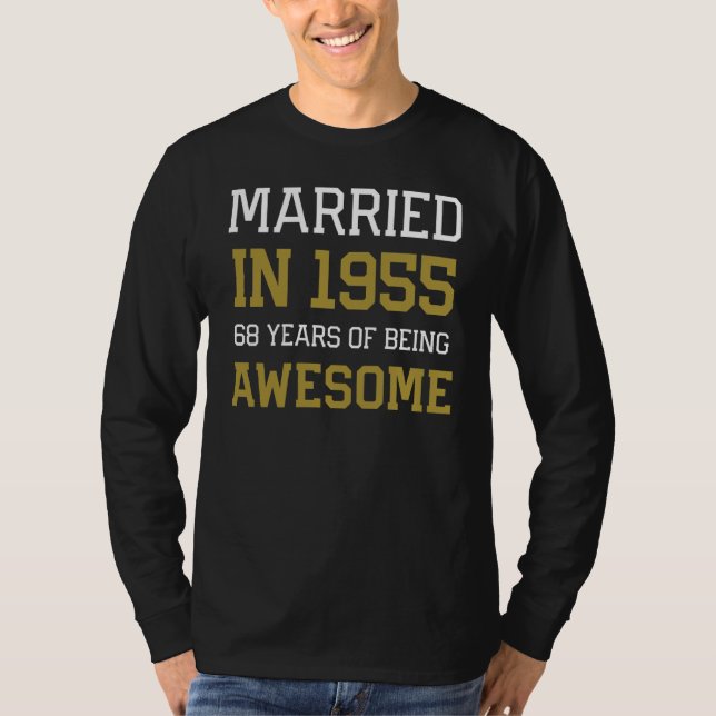 68th Anniversary for Men Married In 1955 Couples H T Shirt (Framsida)