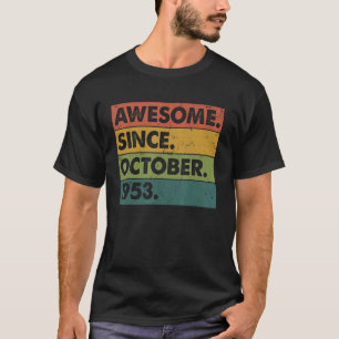 69 år gammal 69:e födelsedagen Fantastisk sedan ok T Shirt