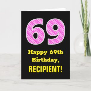 69:e födelsedag: Rosa Rand och hjärtan "69" + Namn Kort