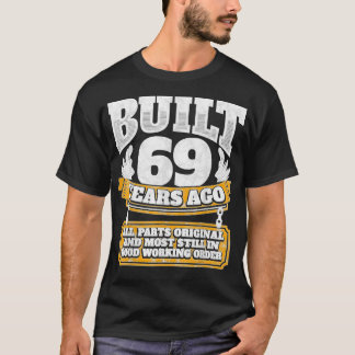 69:e födelsedagen, dag B, gåva 69 år T Shirt