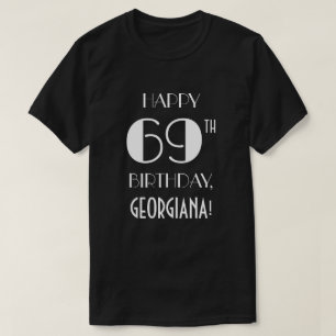 69:e Födelsedagsfesten - Art Deco Inspired look Sh T Shirt
