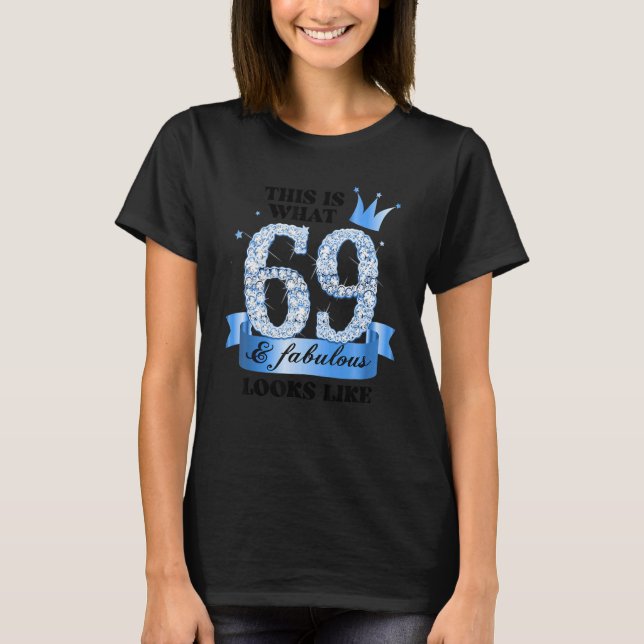 69 & Fabulous I Blue White Party Group Candid Phot T Shirt (Framsida)