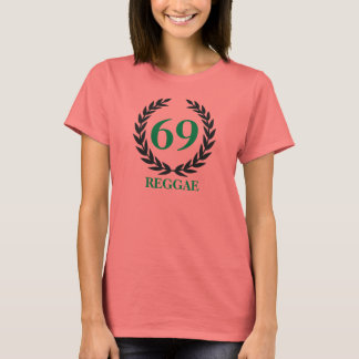 69 REGGAE - Laurel - Byrd Tee