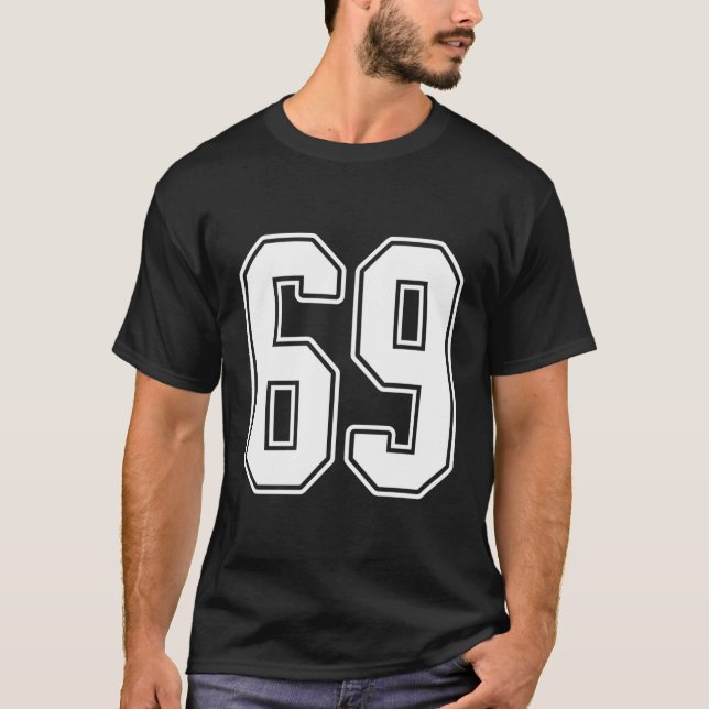 69 Vit konturnummer 69 Sportfantast Jersey Stil T Shirt (Framsida)
