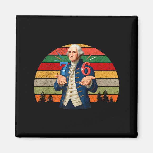 6-7 7-6 George Washington Seven Six Teacher Americ Magnet (Framsidan)
