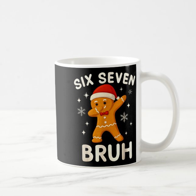 6 7 Bruh Christmas Gingerbread 67 Brainrot Boys Fu Kaffemugg (Höger)