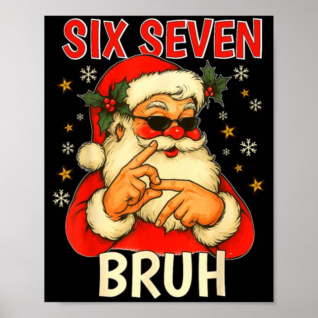 6 7 Christmas 6 7 Bruh Gen Alpha Christmas Gen Alp Poster (Framsidan)