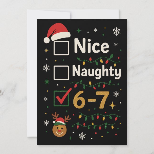 6-7 Christmas Naughty or Nice Meme  Julkort (Framsida)